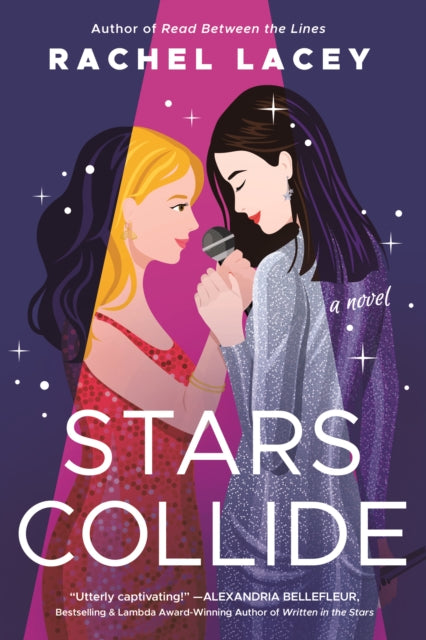 Book cover of: Stars Collide. By: Rachel Lacey