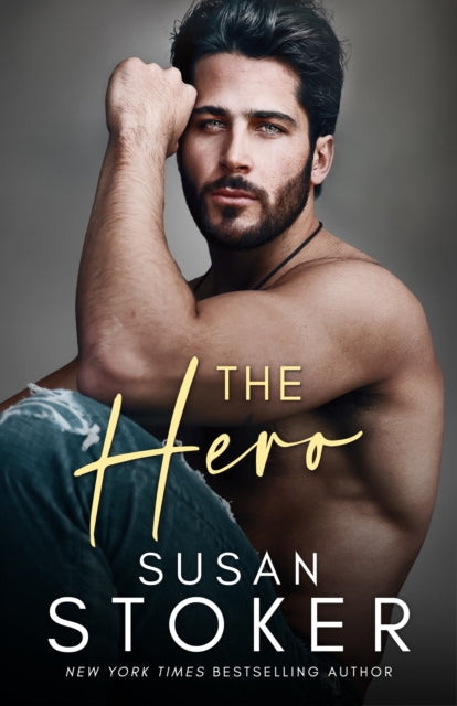 Book cover of: Hero. By: Susan Stoker