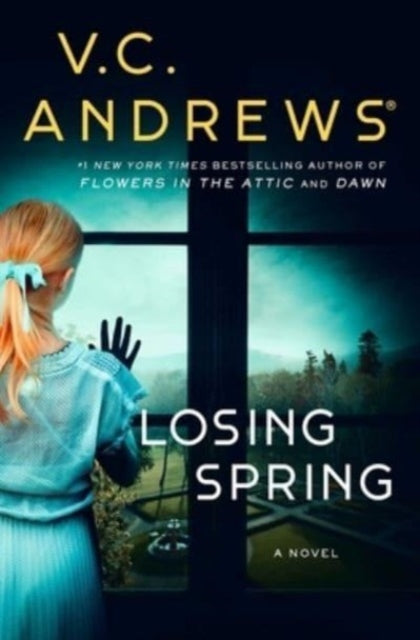 Book cover of: Losing Spring. By: V. C. Andrews