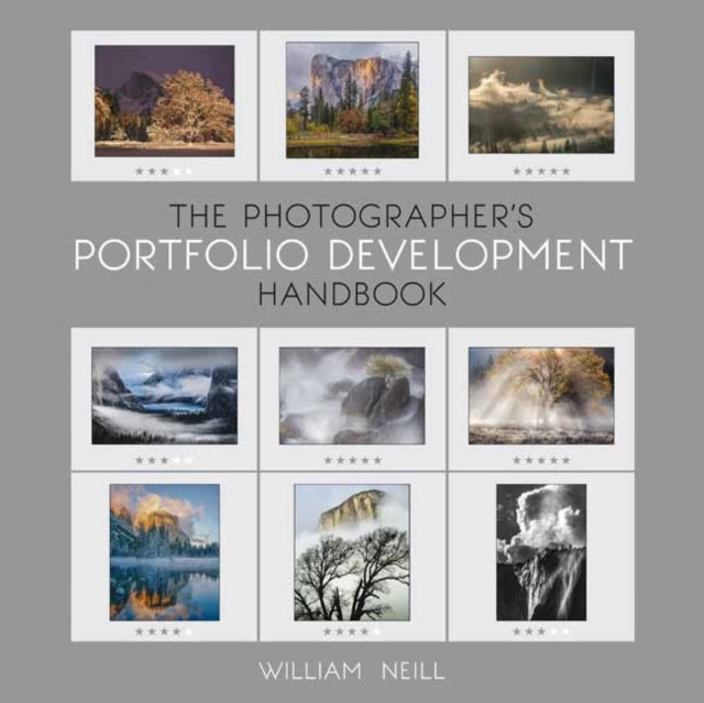 Book cover of: Photographer's Portfolio Development Workshop. By: William Neill