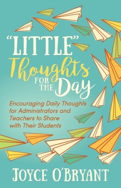 Book cover of: "Little" Thoughts for the Day. By: Joyce O'Bryant
