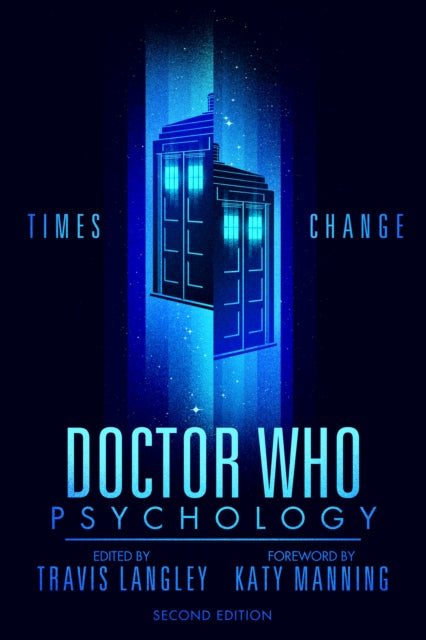 Book cover of: Doctor Who Psychology (2nd Edition). By: LANGLEY