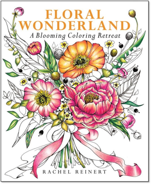 Book cover of: Floral Wonderland. By: Rachel Reinert