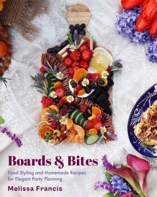 Book cover of: Boards and Bites. By: Melissa Francis