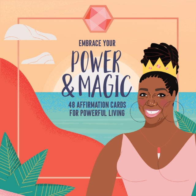 Book cover of: Embrace Your Power and Magic