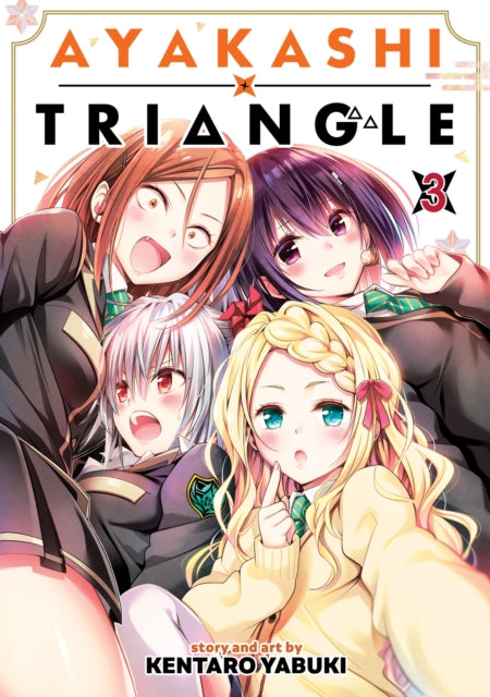Book cover of: Ayakashi Triangle Vol. 3. By: Kentaro Yabuki