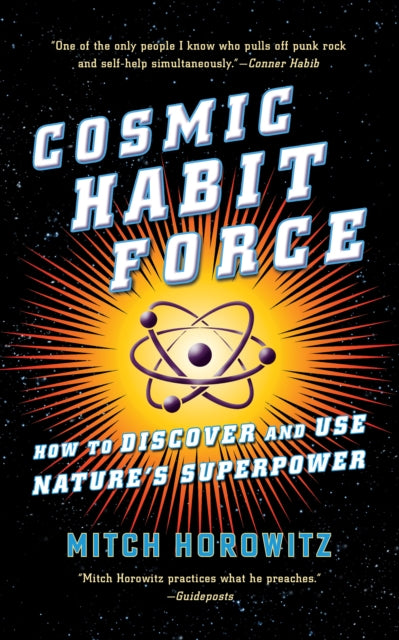 Book cover of: Cosmic Habit Force. By: Mitch Horowitz