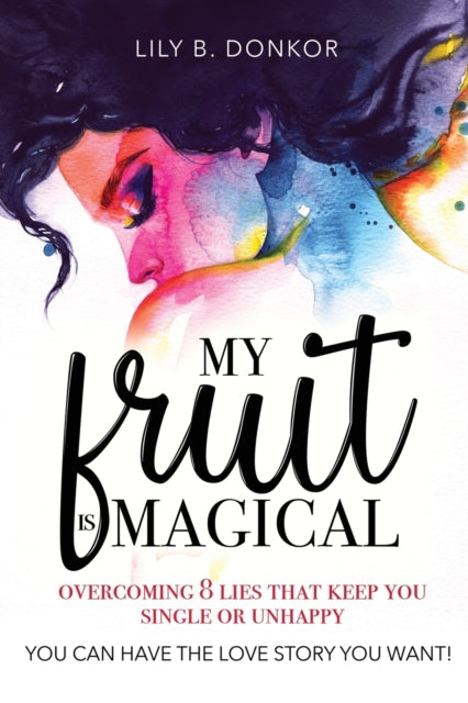 Book cover of: My Fruit Is Magical