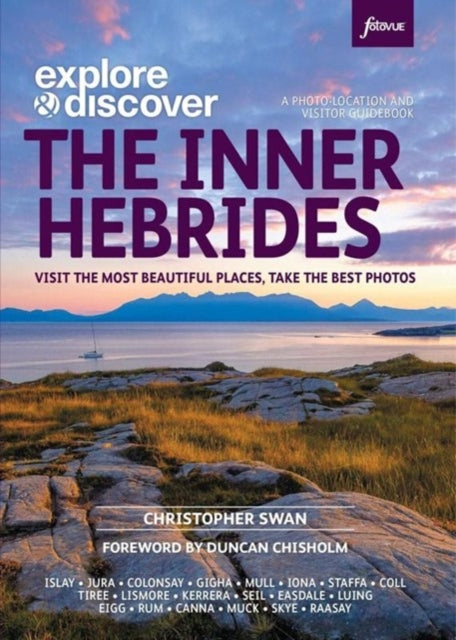 Book cover of: Explore & Discover: The Inner Hebrides