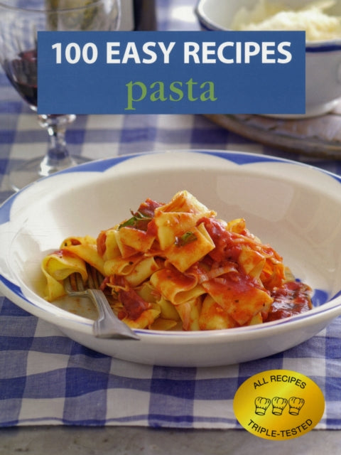 Book cover of: 100 Easy Recipes: Pasta. By: Unknown
