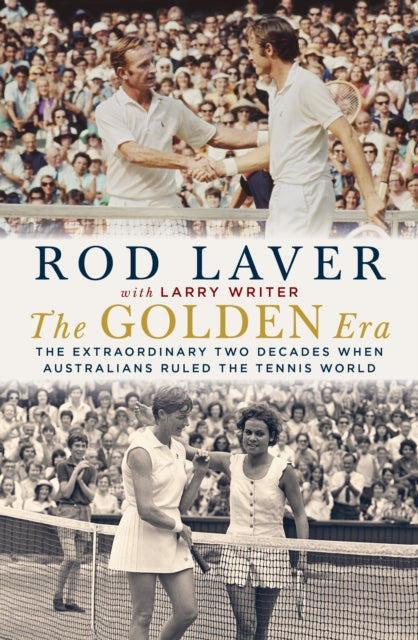 Book cover of: Golden Era. By: Rod Laver