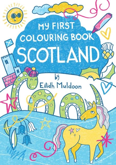 My First Colouring Book: Scotland 9781780278636 Eilidh Muldoon