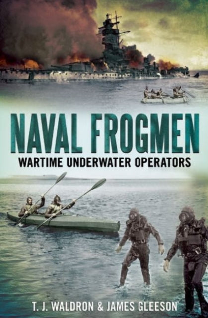Book cover of: Naval Frogmen. By: T. J. Waldron