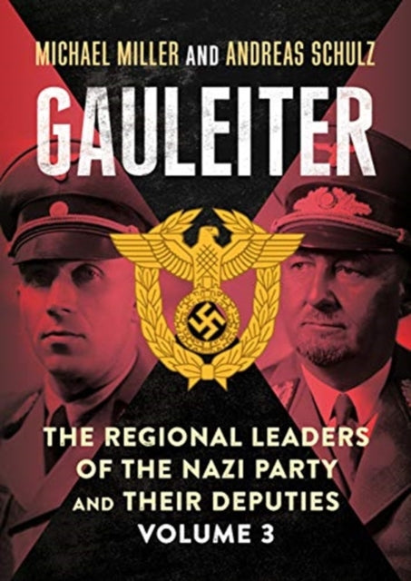 Book cover of: Gauleiter. By: Michael Miller