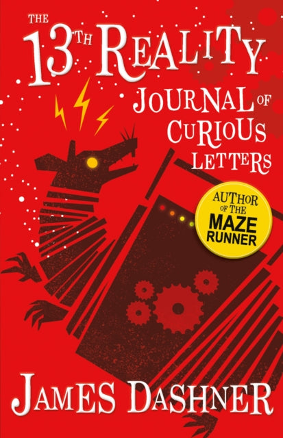 Journal of Curious Letters, 13th Reality 9781782264033 James Dashner