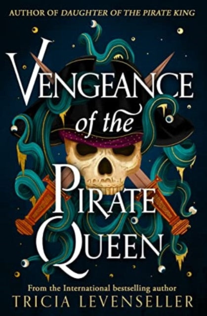 Vengeance of the Pirate Queen 9781782694878 Tricia Levenseller