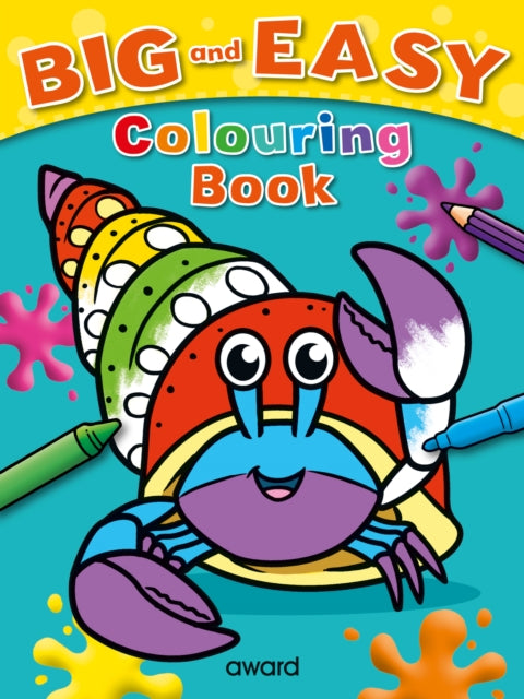 Book cover of: Big & Easy Colouring Books: Crab. By: Angela Hewitt