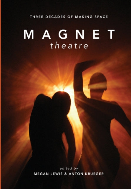 Book cover of: Magnet Theatre. By: Megan Lewis