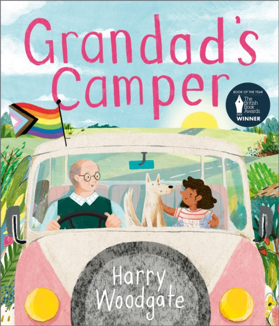 Grandad's Camper, A picture book for children that celebrates LGBTQIA+ families 9781783449927 Harry WOODGATE