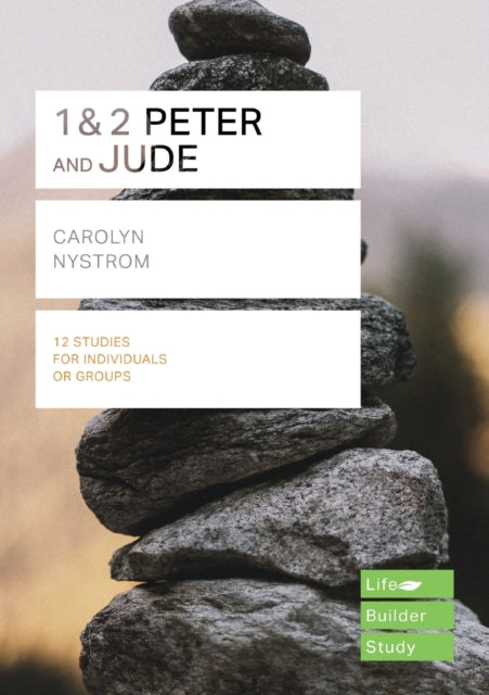 Book cover of: 1 & 2 Peter and Jude (Lifebuilder Study Guides). By: Carolyn Nystrom