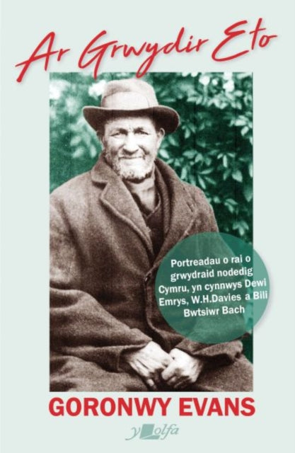 Book cover of: Ar Grwydir Eto. By: Goronwy Evans