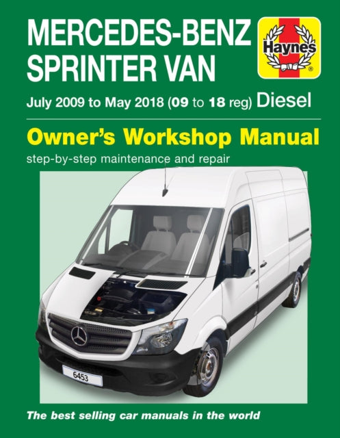Mercedes-Benz Sprinter (906 Series) (`06 to May ’18) 9781785214530 Haynes