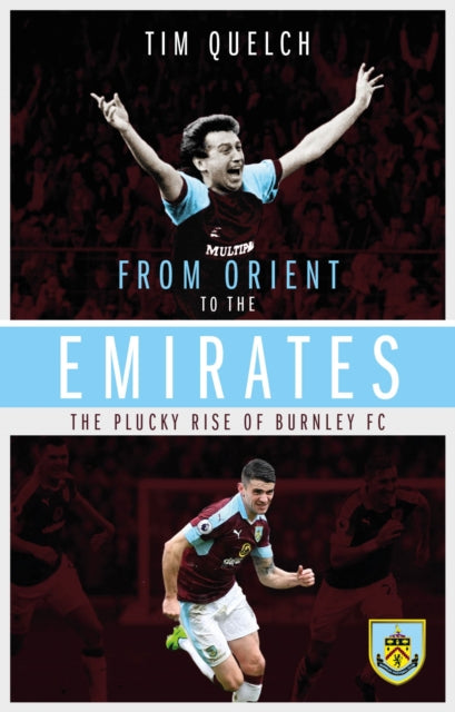 Book cover of: From Orient to the Emirates. By: Tim Quelch