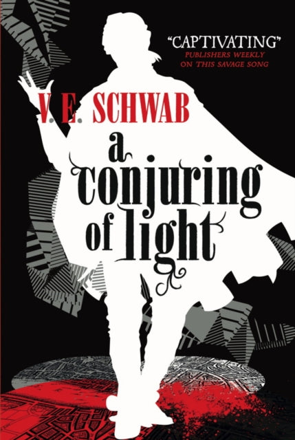 Conjuring of Light 9781785652448 V. E. Schwab