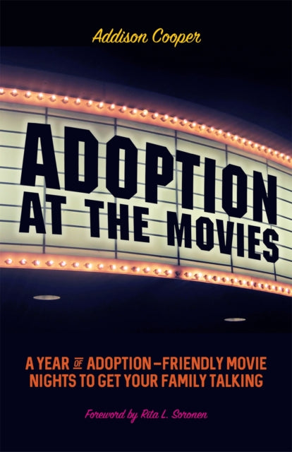 Book cover of: Adoption at the Movies. By: Addison Cooper