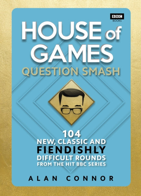Book cover of: House of Games. By: Alan Connor