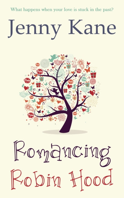 Book cover of: Romancing Robin Hood. By: Jenny Kane