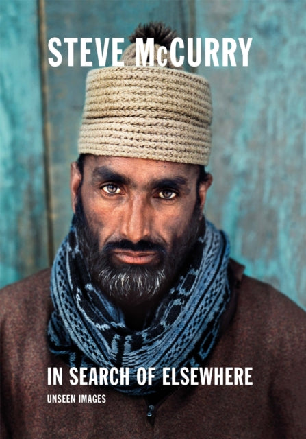 Book cover of: In Search of Elsewhere. By: Steven McCurry