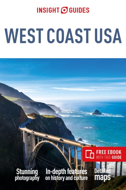 Book cover of: Insight Guides West Coast USA: Travel Guide with eBook. By: Insight Guides