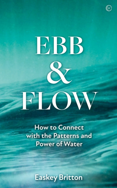 Book cover of: Ebb and Flow. By: Easkey Britton