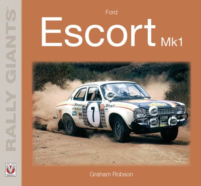 Book cover of: Ford Escort Mk1. By: Graham Robson
