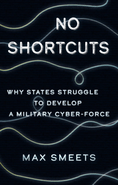 Book cover of: No Shortcuts. By: Max Smeets