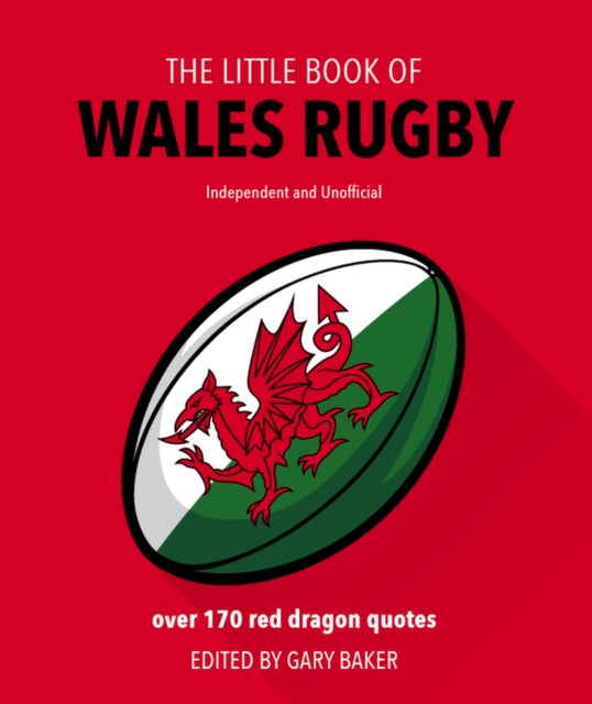 Book cover of: Little Book of Wales Rugby. By: Gary Baker