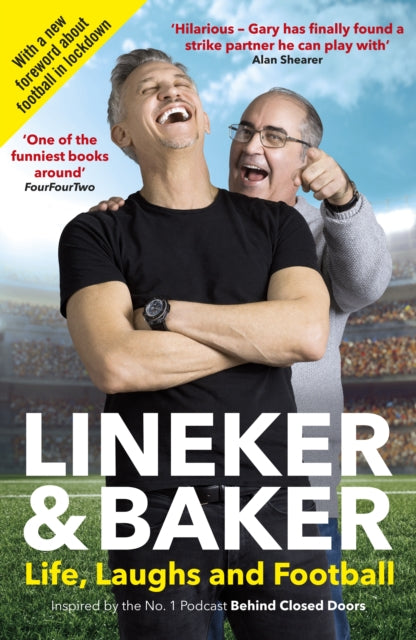Book cover of: Life, Laughs and Football. By: Gary Lineker