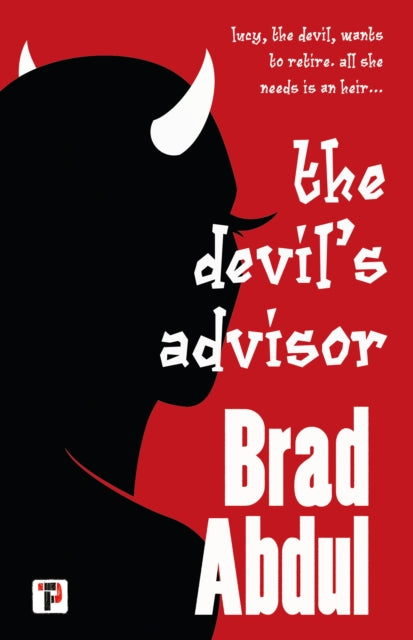 Book cover of: Devil’s Advisor. By: Brad Abdul