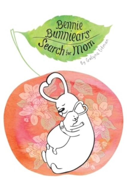 Book cover of: Bennie Bunniear's Search for Mom