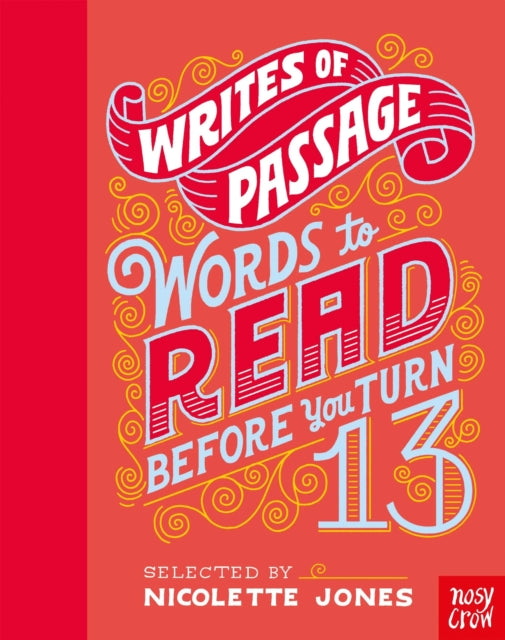 Book cover of: Writes of Passage: Words To Read Before You Turn 13