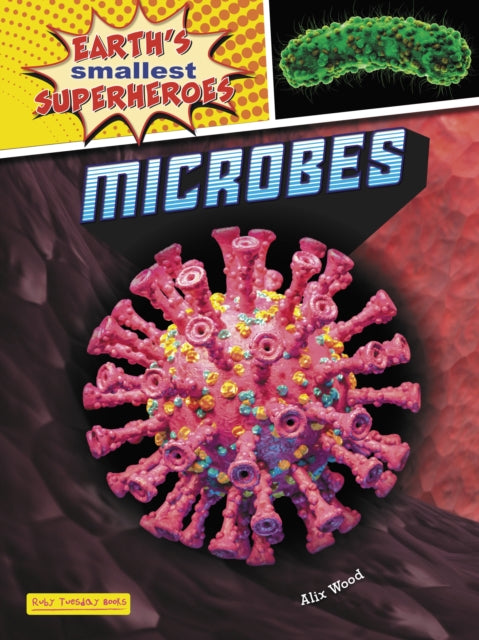 Microbes 9781788564496 Alix Wood