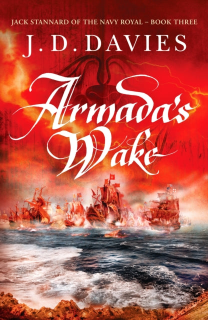 Book cover of: Armada's Wake. By: J. D. Davies