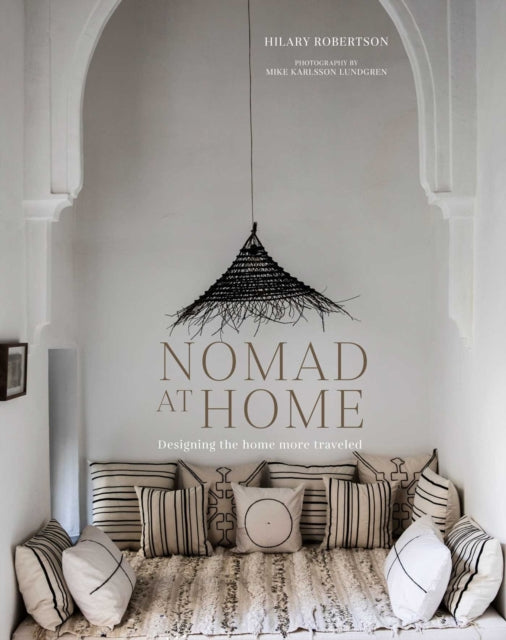 Book cover of: Nomad at Home. By: Hilary Robertson