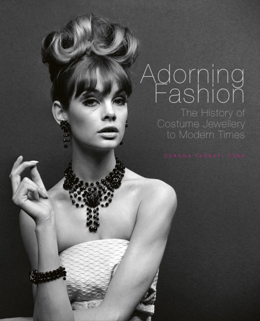 Book cover of: Adorning Fashion. By: Deanna Farneti Cera