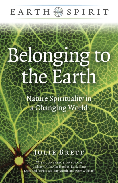 Book cover of: Earth Spirit: Belonging to the Earth. By: Julie Brett
