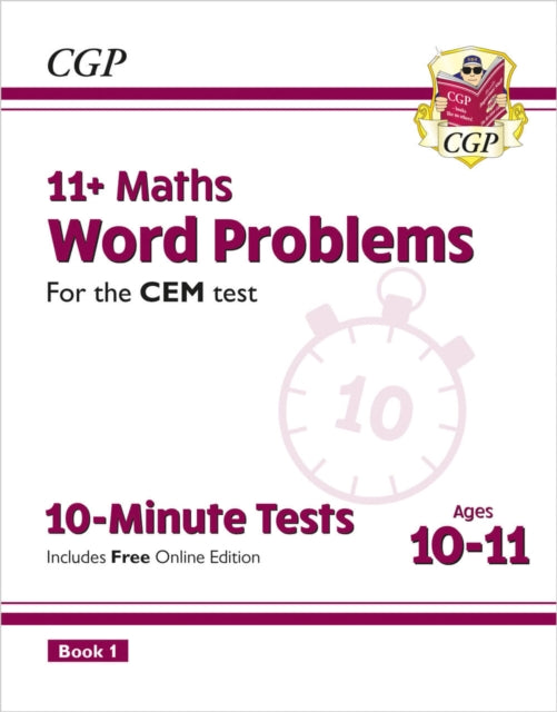 11+ CEM 10-Minute Tests: Maths Word Problems - Ages 10-11 Book 1 (with Online Edition) 9781789081817 CGP Books