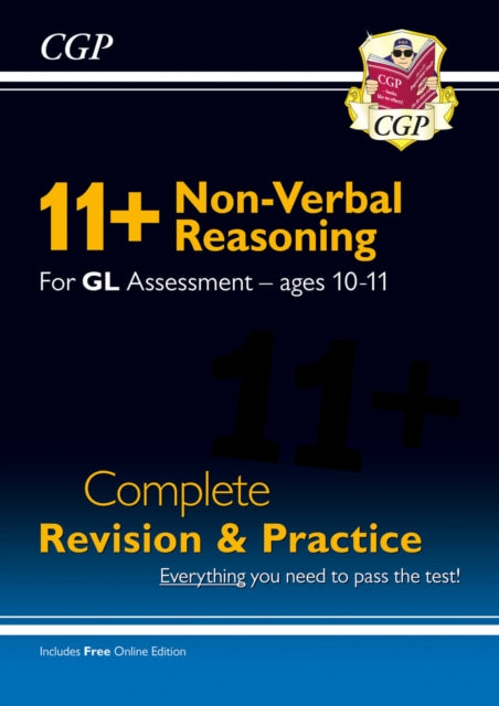 11+ GL Non-Verbal Reasoning Complete Revision and Practice - Ages 10-11 (with Online Edition) 9781789086027 CGP Books