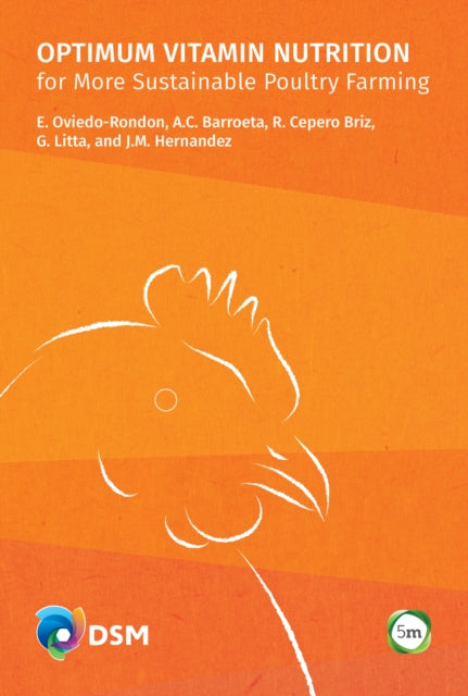 Book cover of: Optimum Vitamin Nutrition for More Sustainable Poultry Farming. By: Ricardo Cepero Briz