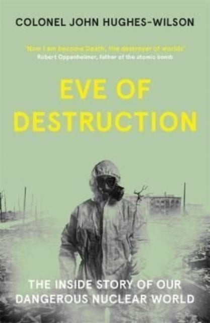 Book cover of: Eve of Destruction. By: John Hughes-Wilson
